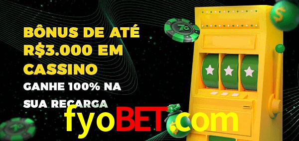 fyobet.com melhor bônus de depósito